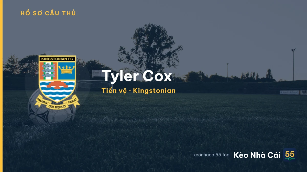 Tyler Cox — Kingstonian