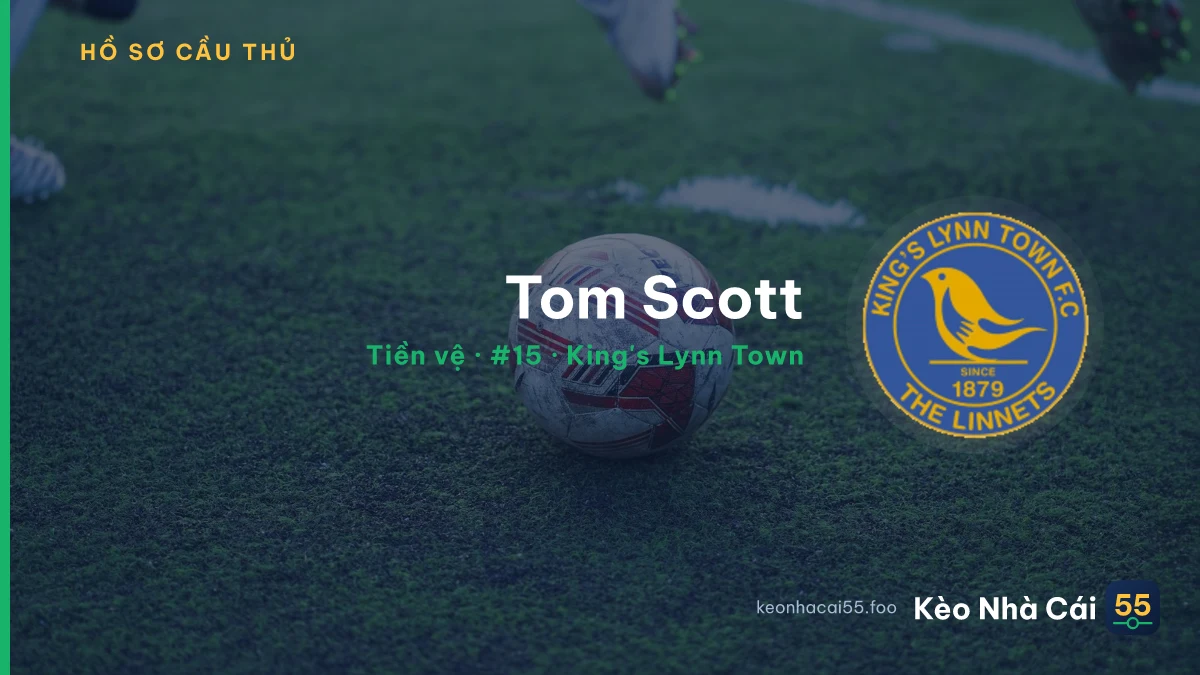 Tom Scott — King's Lynn Town