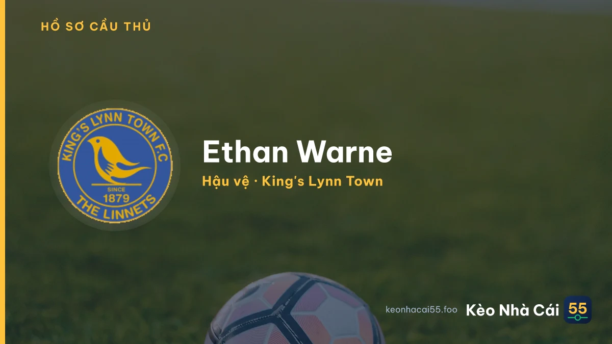 Ethan Warne — King's Lynn Town
