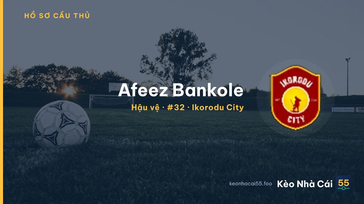 Afeez Bankole — Ikorodu City