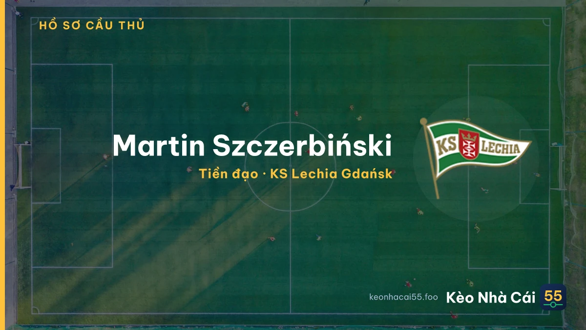 Martin Szczerbiński — KS Lechia Gdańsk