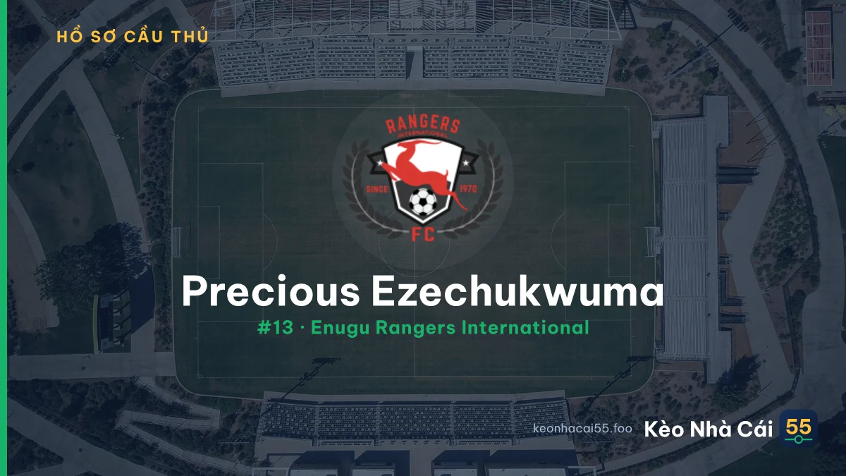 Precious Ezechukwuma — Enugu Rangers International