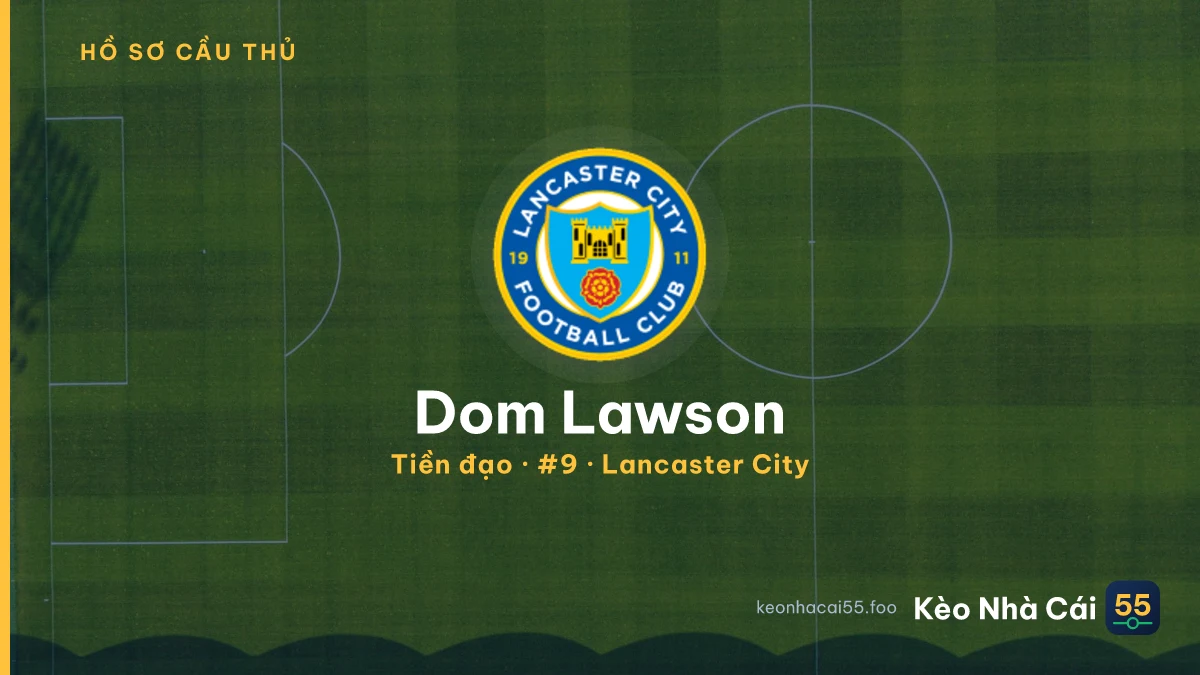 Dom Lawson — Lancaster City