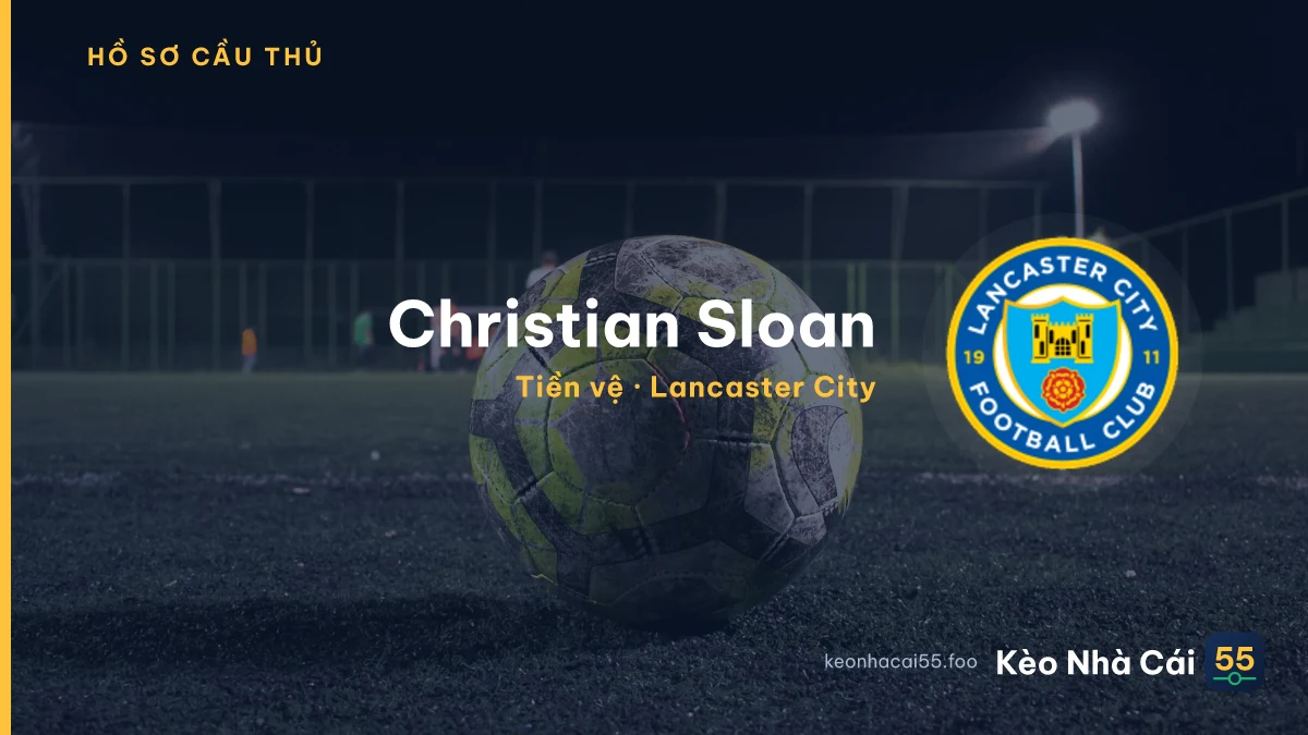 Christian Sloan — Lancaster City