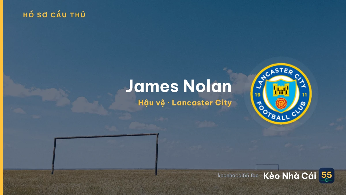James Nolan — Lancaster City