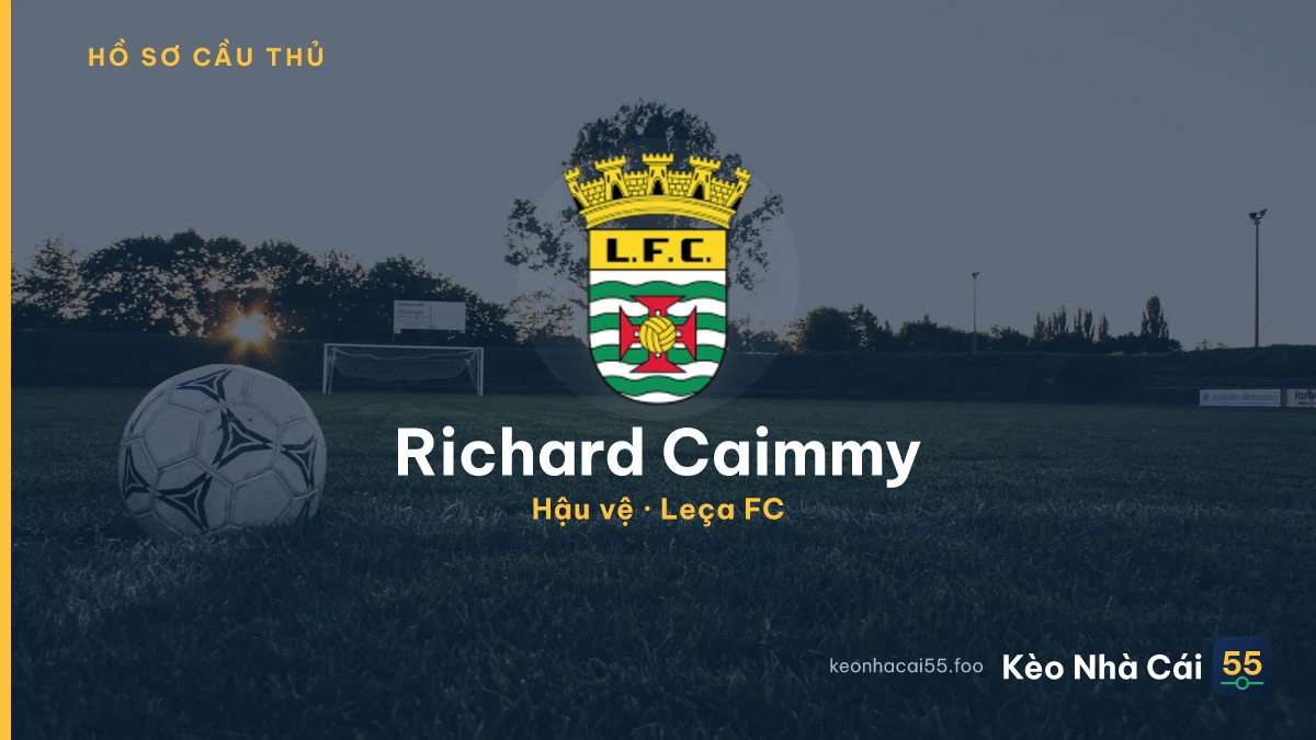 Richard Caimmy — Leça FC
