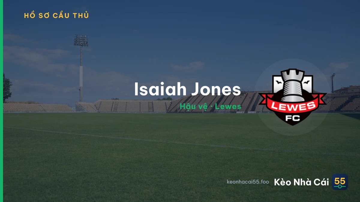 Isaiah Jones — Lewes
