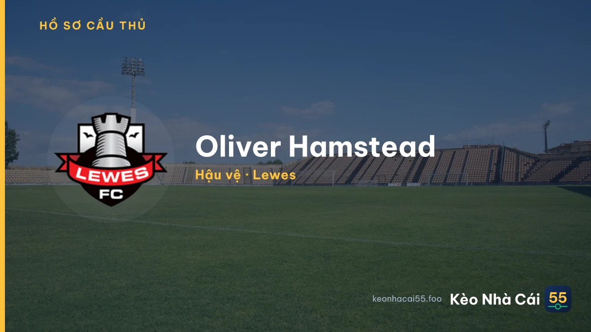Oliver Hamstead — Lewes