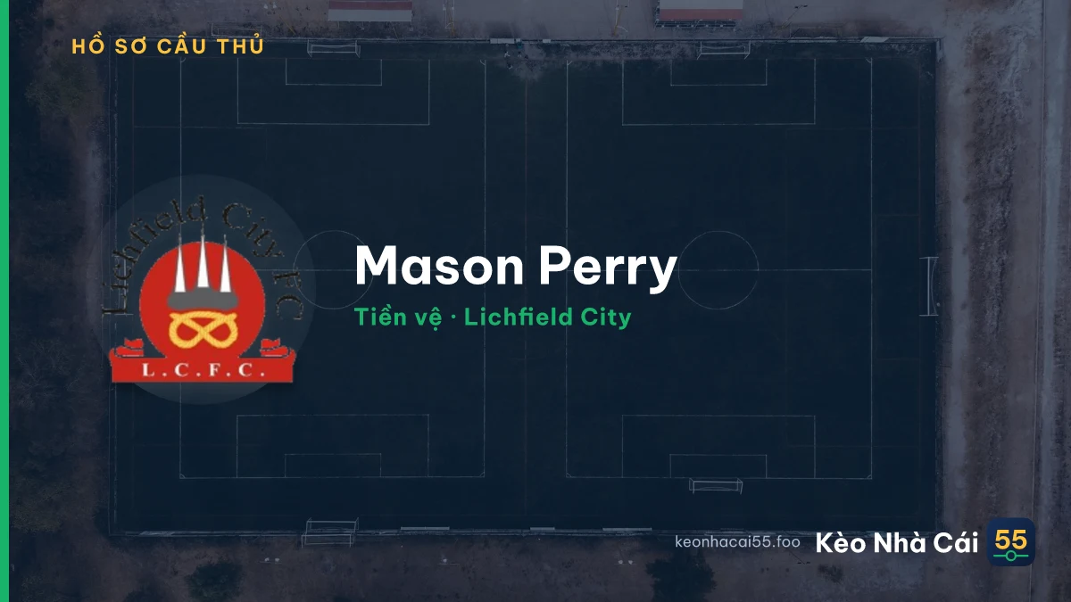 Mason Perry — Lichfield City