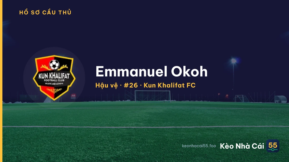 Emmanuel Okoh — Kun Khalifat FC