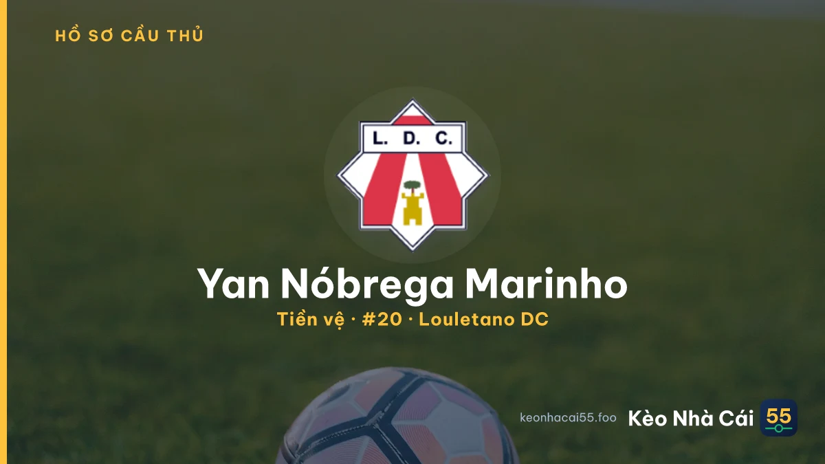 Yan Nóbrega Marinho — Louletano DC