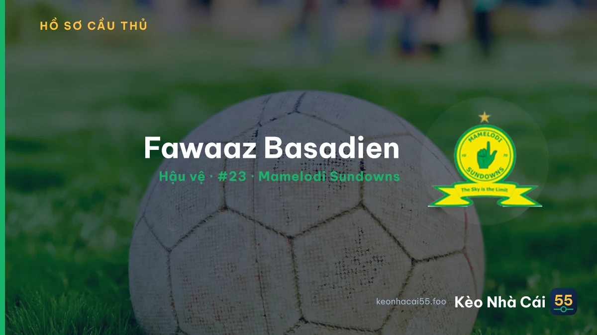 Fawaaz Basadien — Mamelodi Sundowns