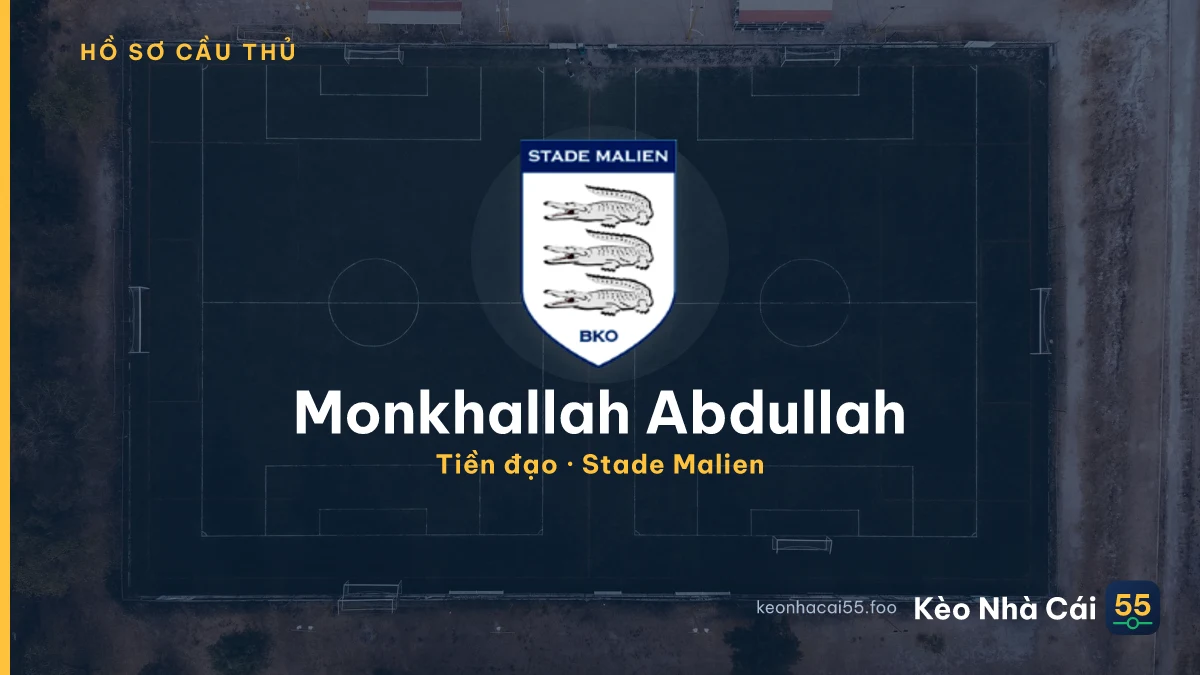 Monkhallah Abdullah — Stade Malien