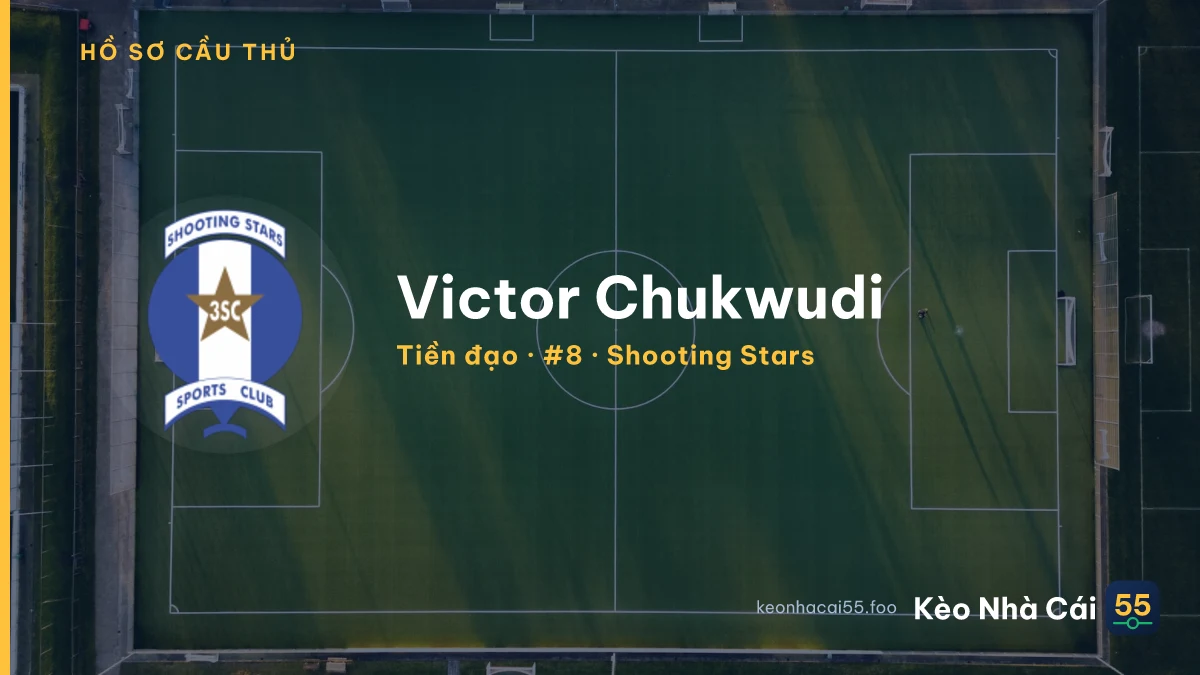 Victor Chukwudi — Shooting Stars