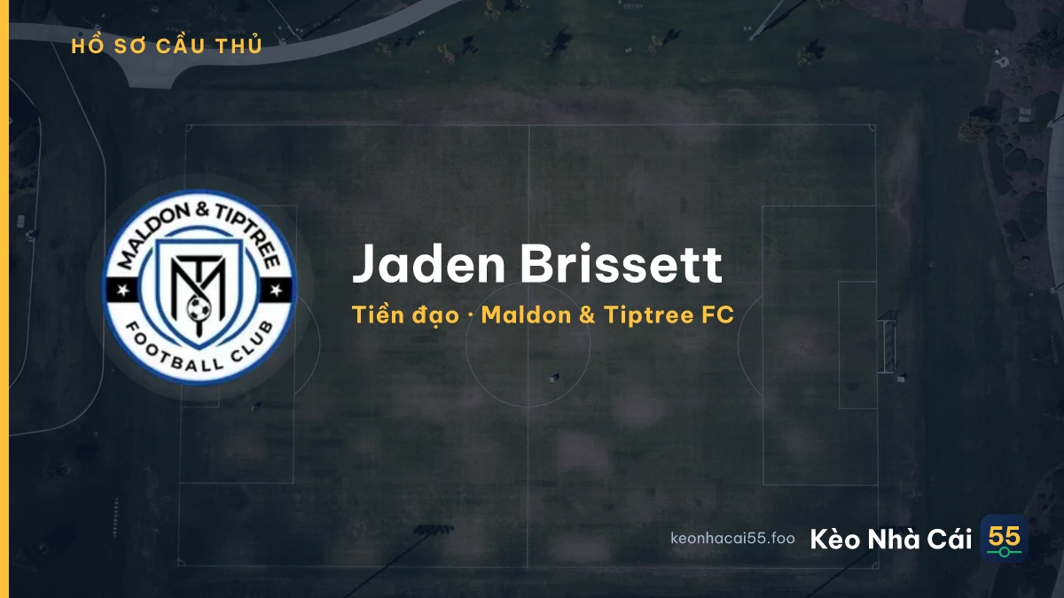 Jaden Brissett — Maldon & Tiptree FC