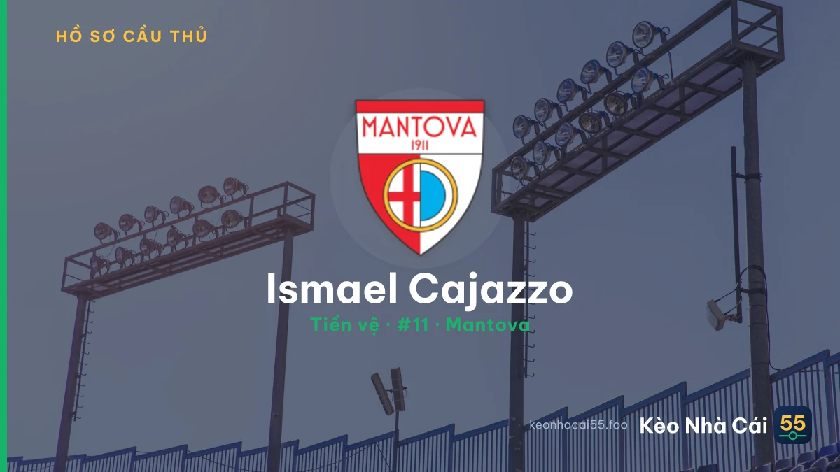Ismael Cajazzo — Mantova