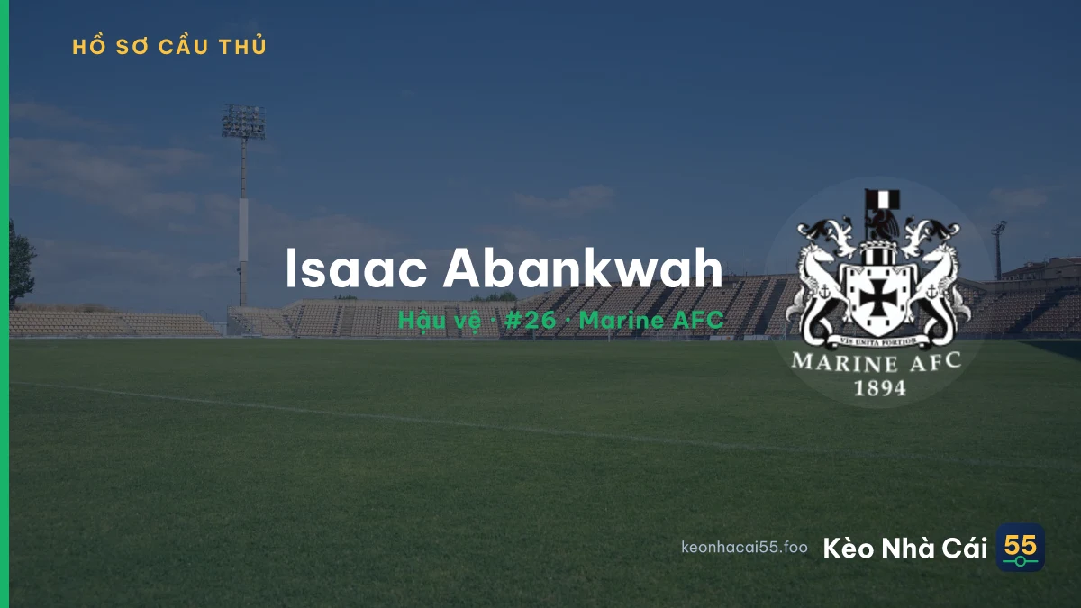 Isaac Abankwah — Marine AFC