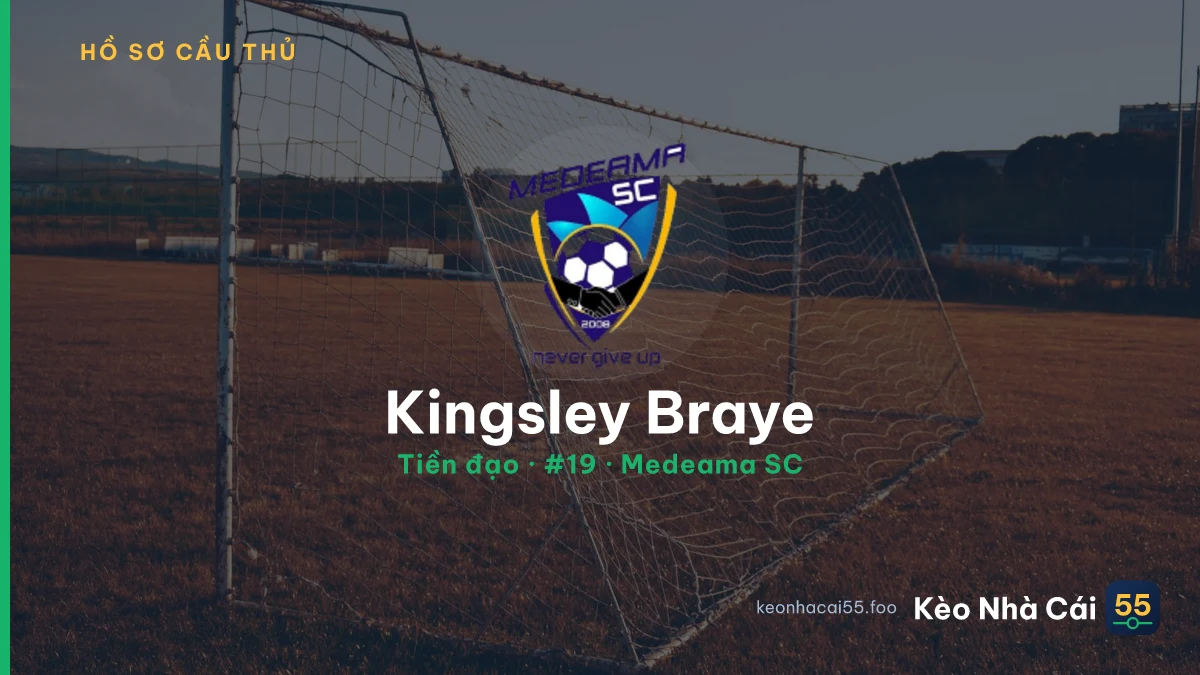 Kingsley Braye — Medeama SC
