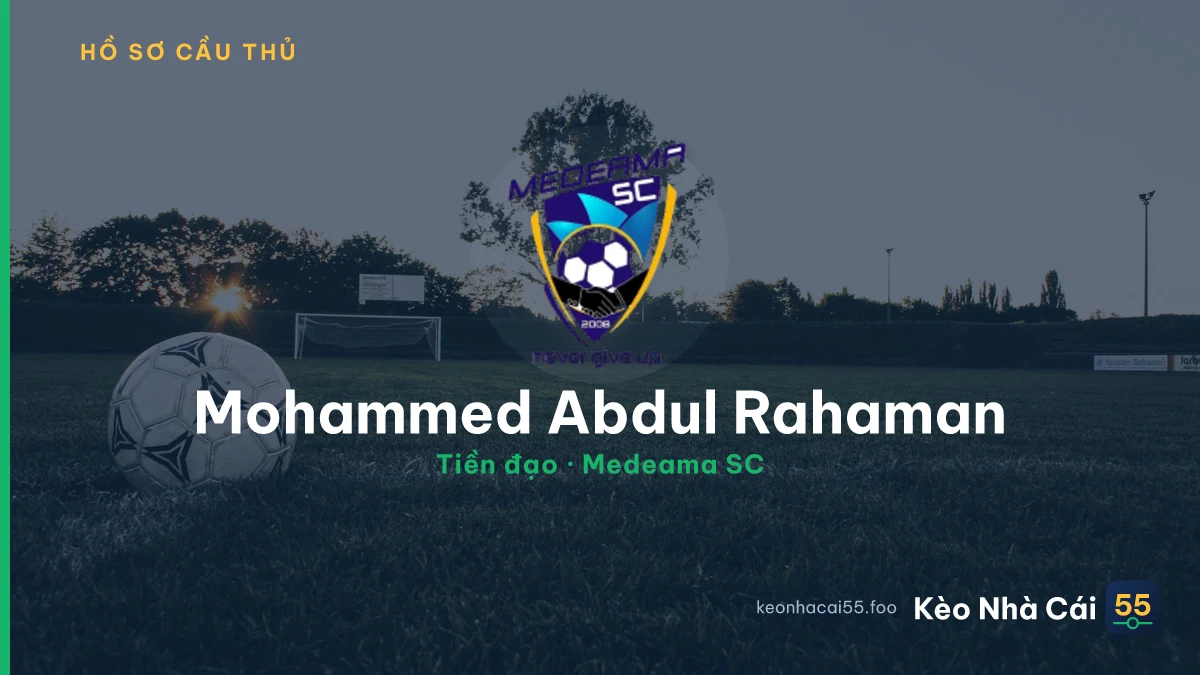 Mohammed Abdul Rahaman — Medeama SC