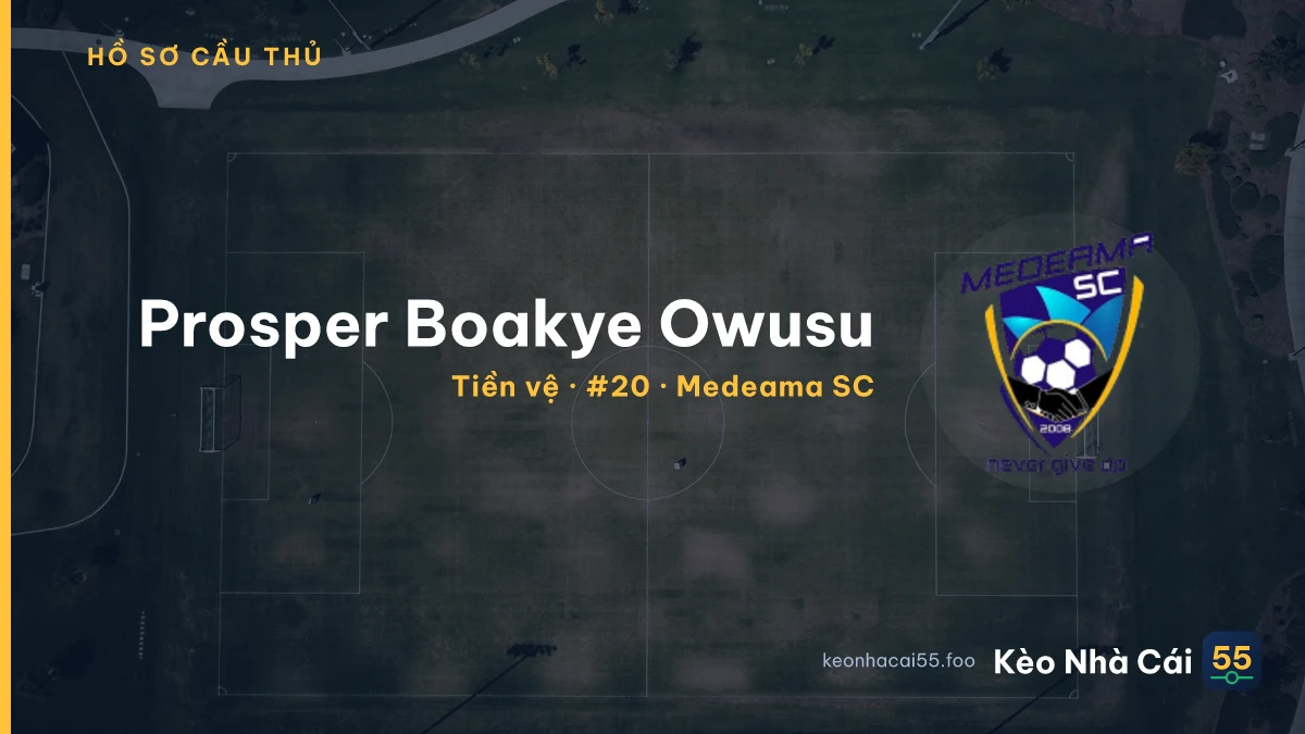 Prosper Boakye Owusu — Medeama SC