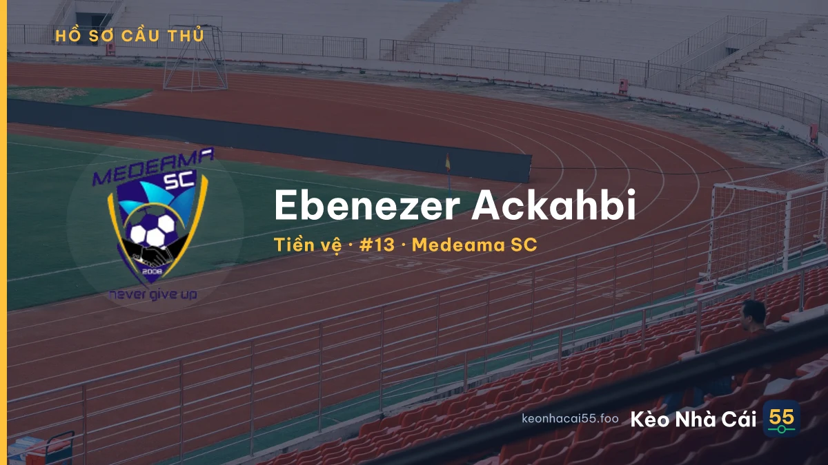 Ebenezer Ackahbi — Medeama SC