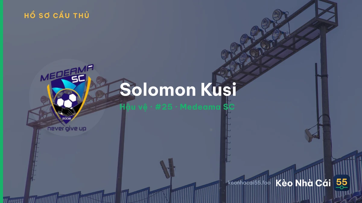 Solomon Kusi — Medeama SC