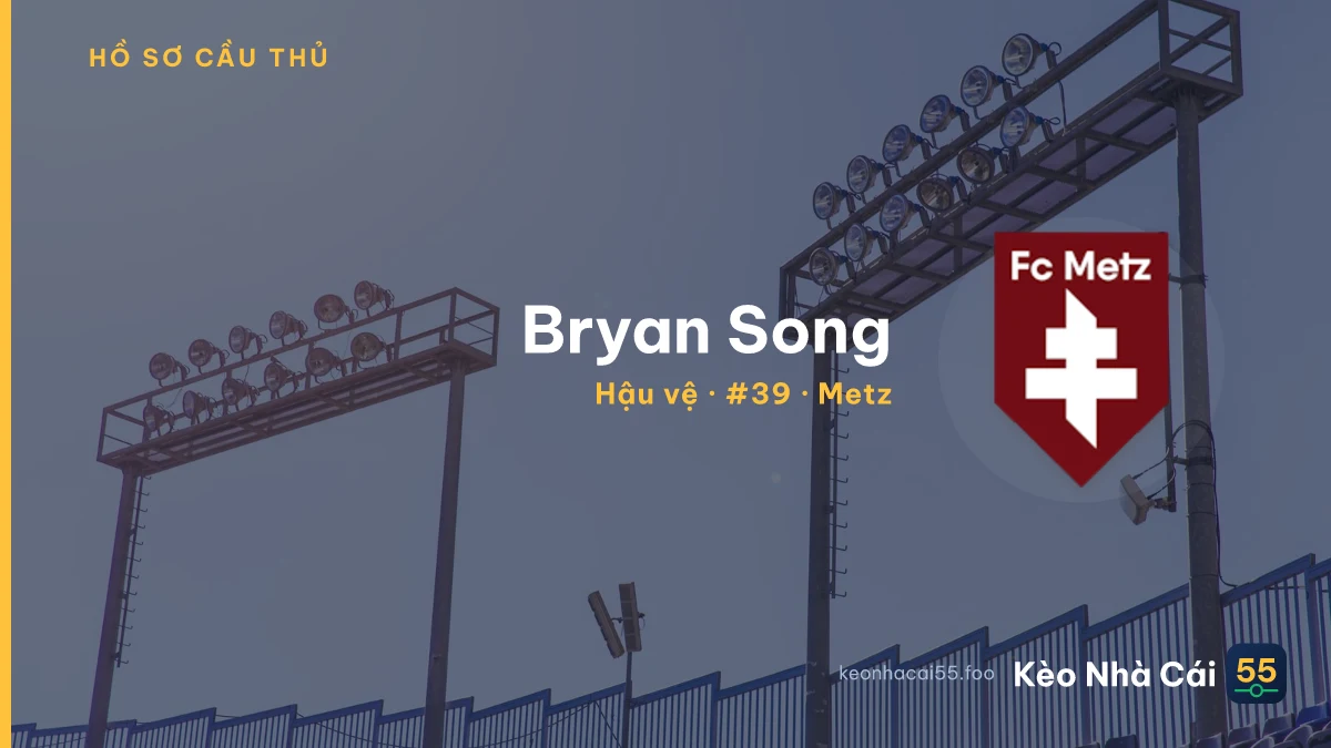 Bryan Song — Metz