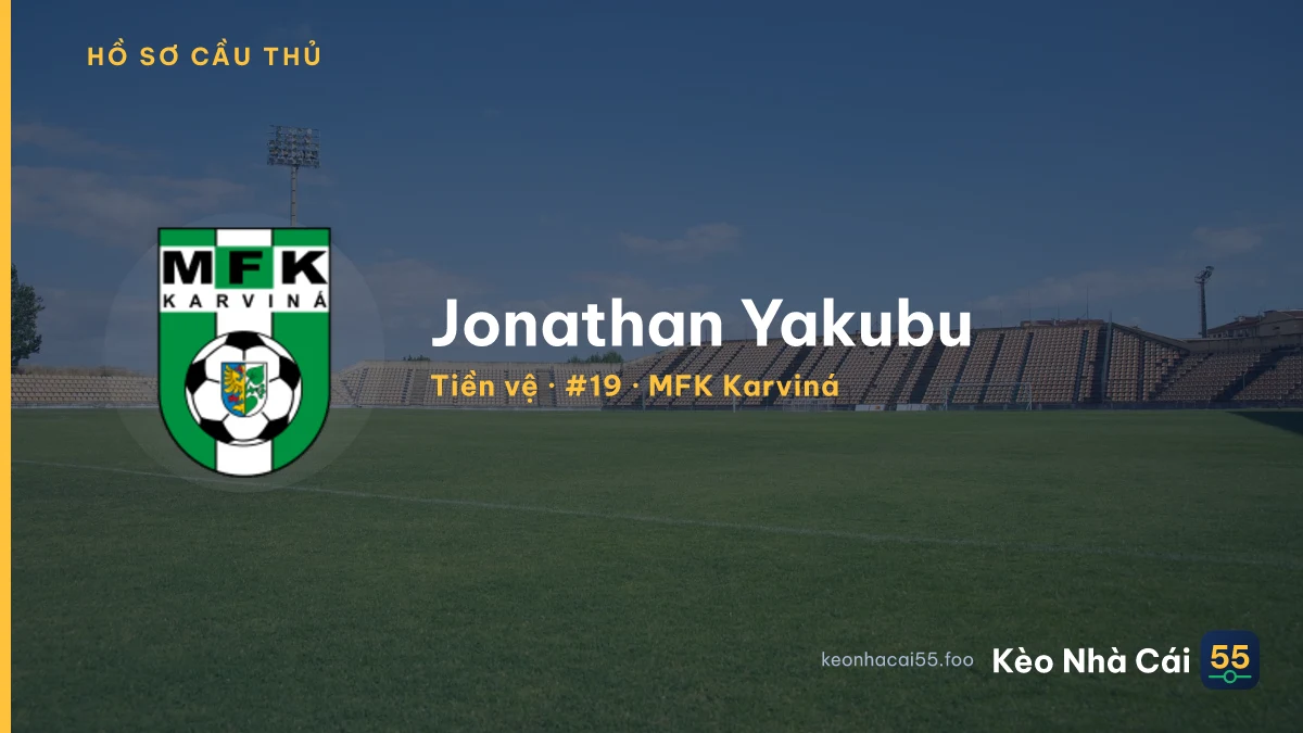Jonathan Yakubu — MFK Karviná