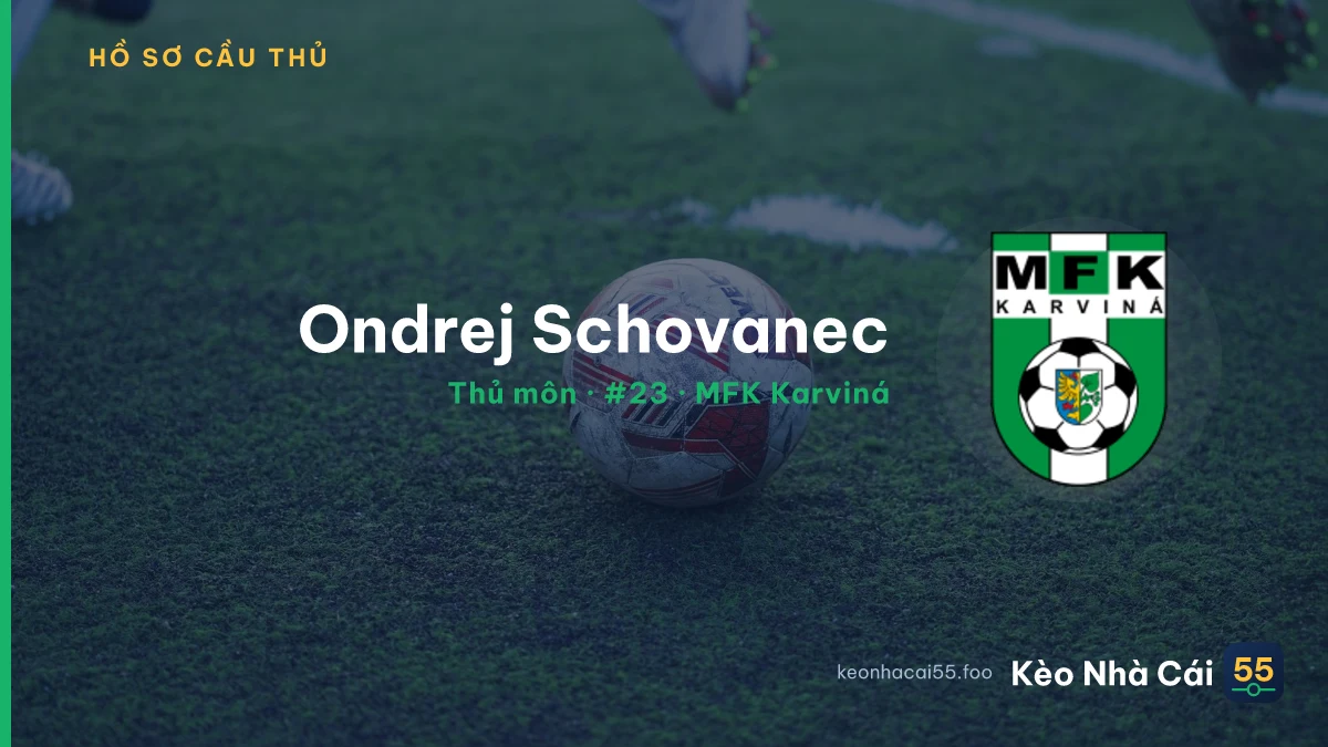 Ondrej  Schovanec — MFK Karviná