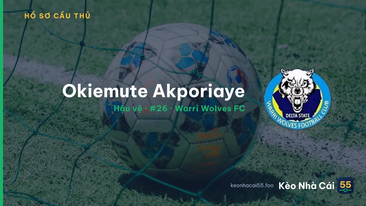 Okiemute Akporiaye — Warri Wolves FC