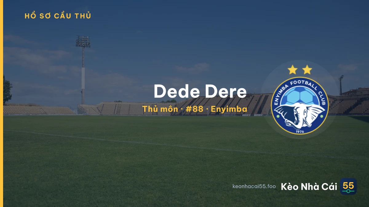 Dede Dere — Enyimba