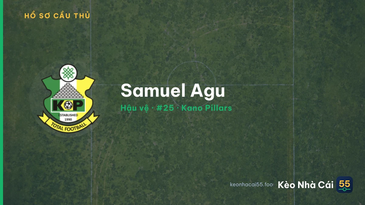 Samuel Agu — Kano Pillars
