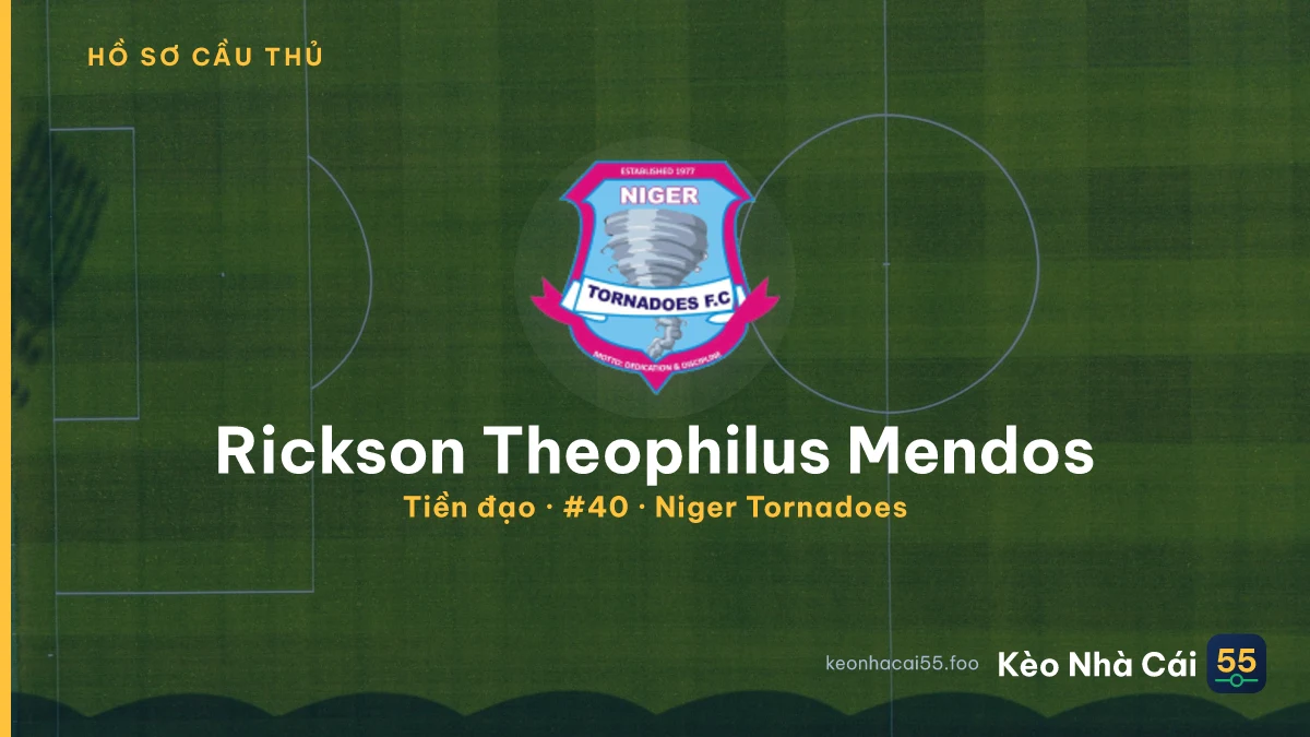 Rickson Theophilus Mendos — Niger Tornadoes