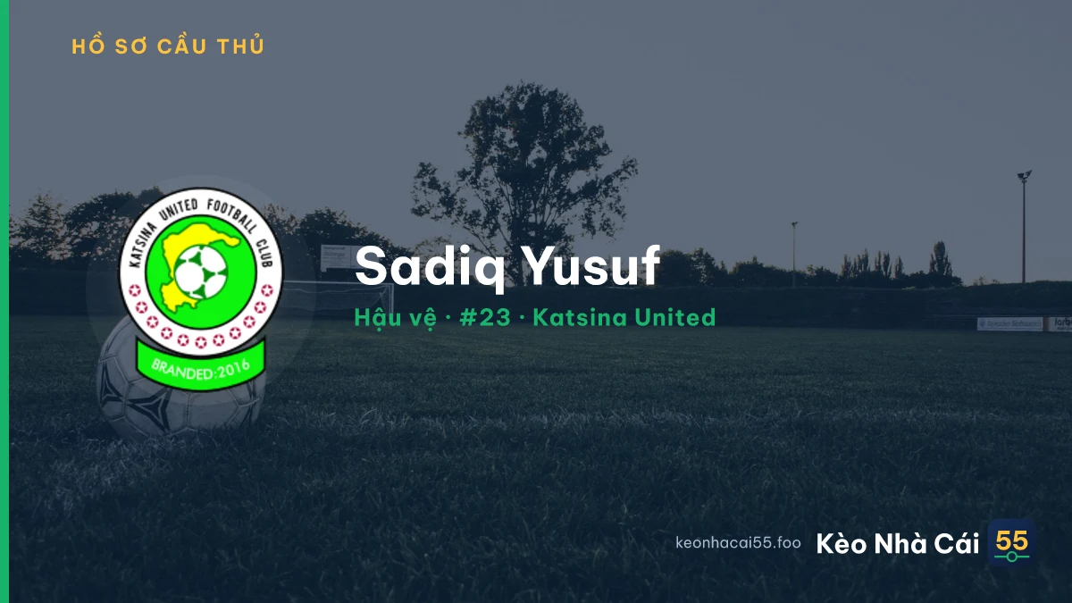 Sadiq Yusuf — Katsina United