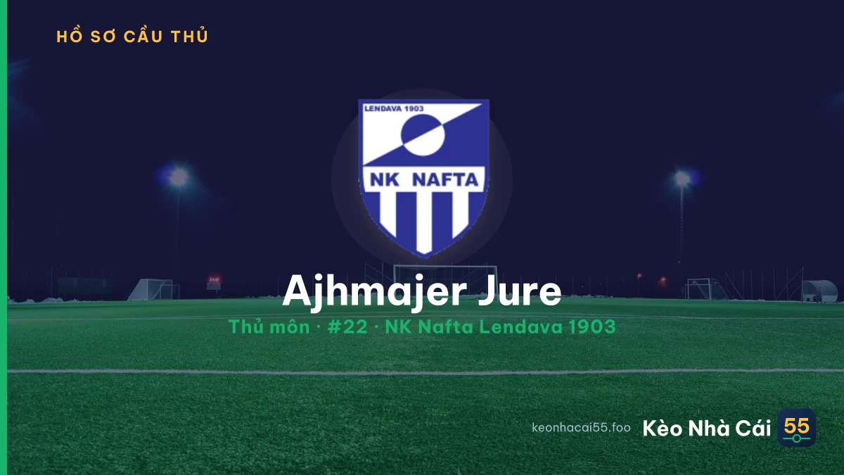 Ajhmajer Jure — NK Nafta Lendava 1903