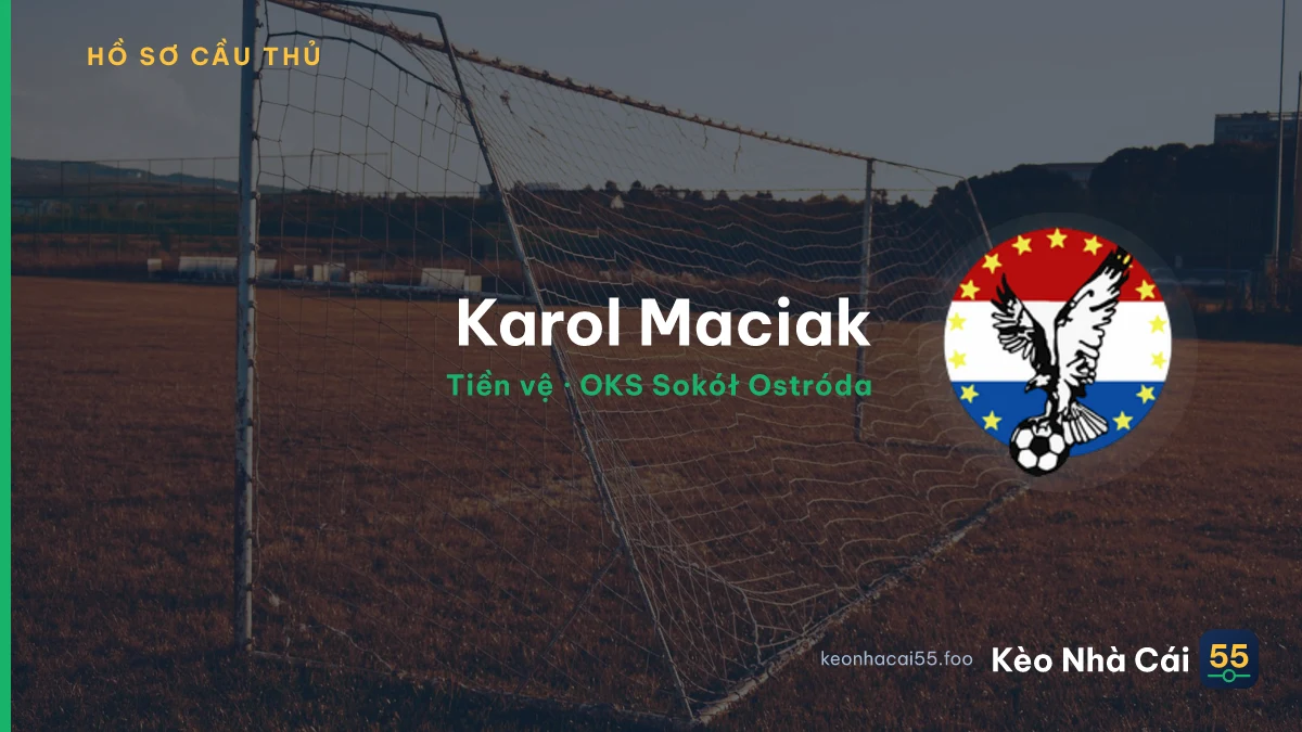 Karol Maciak — OKS Sokół Ostróda