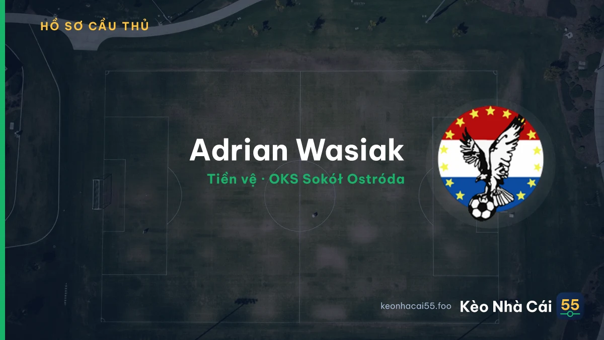 Adrian Wasiak — OKS Sokół Ostróda