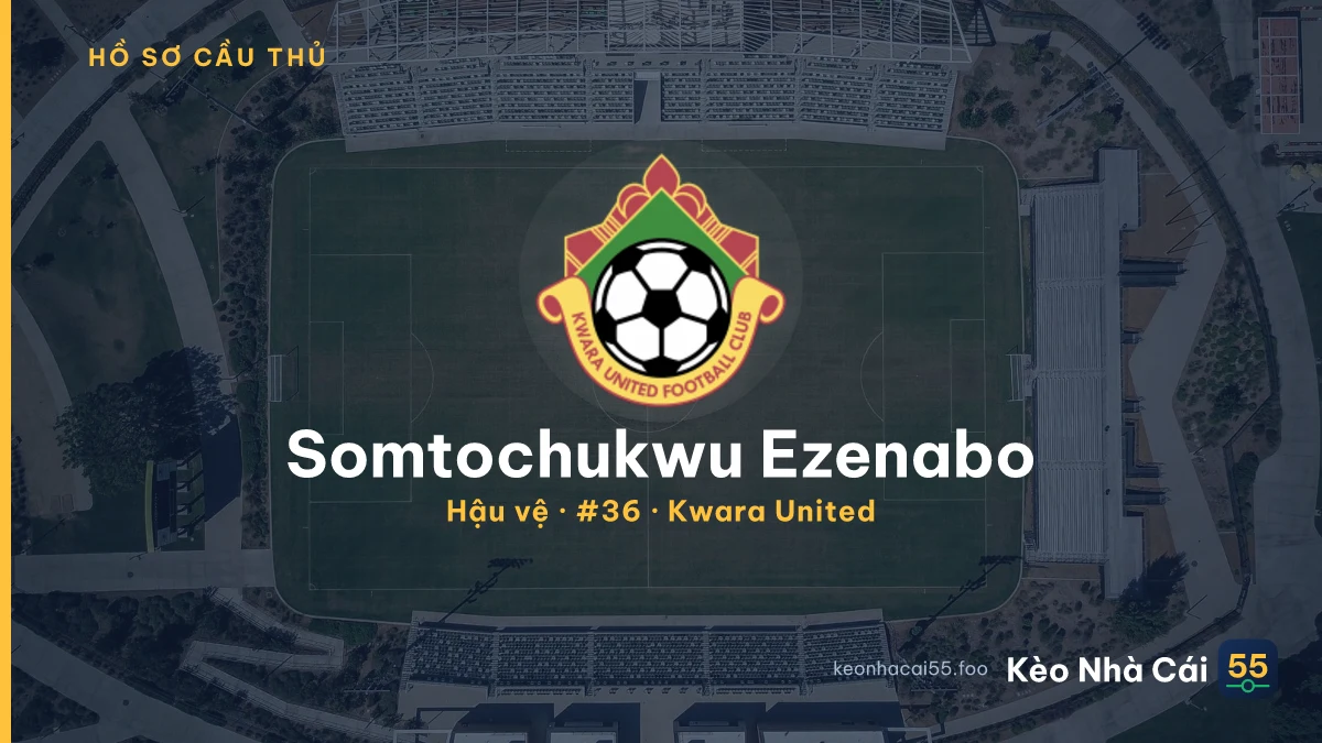 Somtochukwu Ezenabo — Kwara United