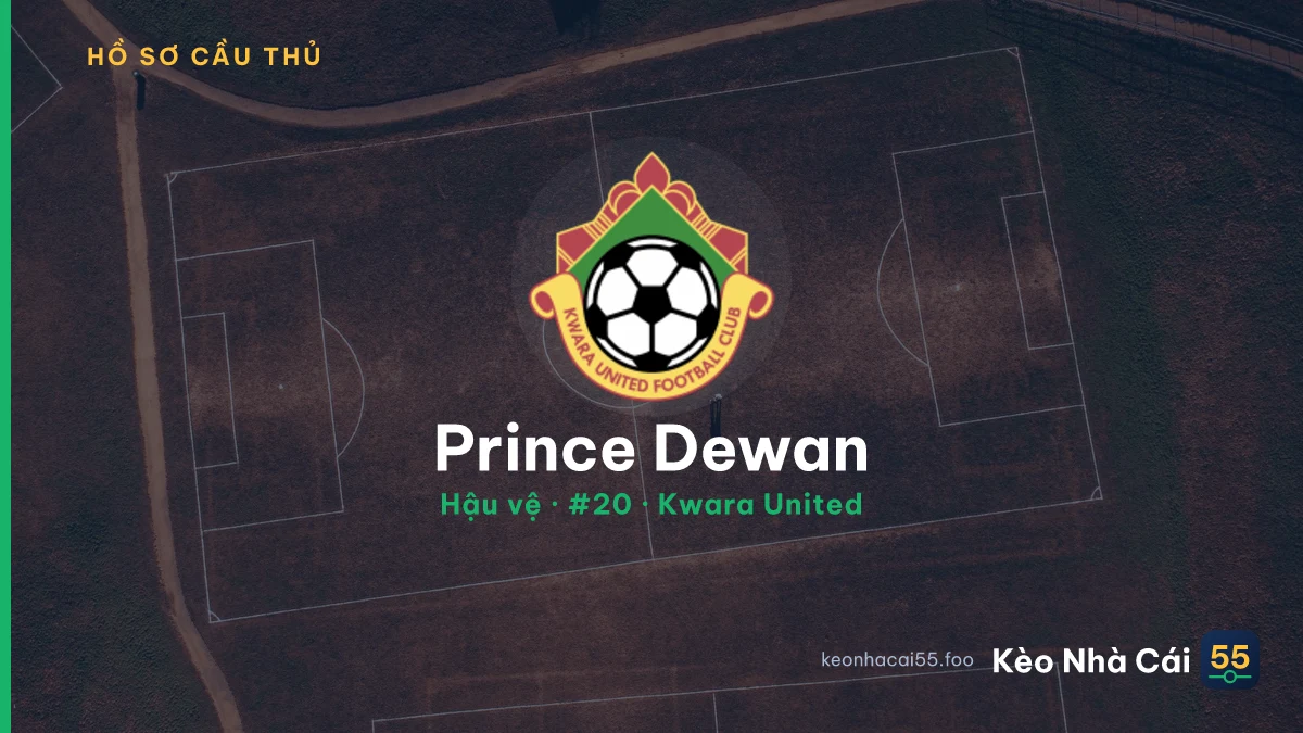 Prince Dewan — Kwara United
