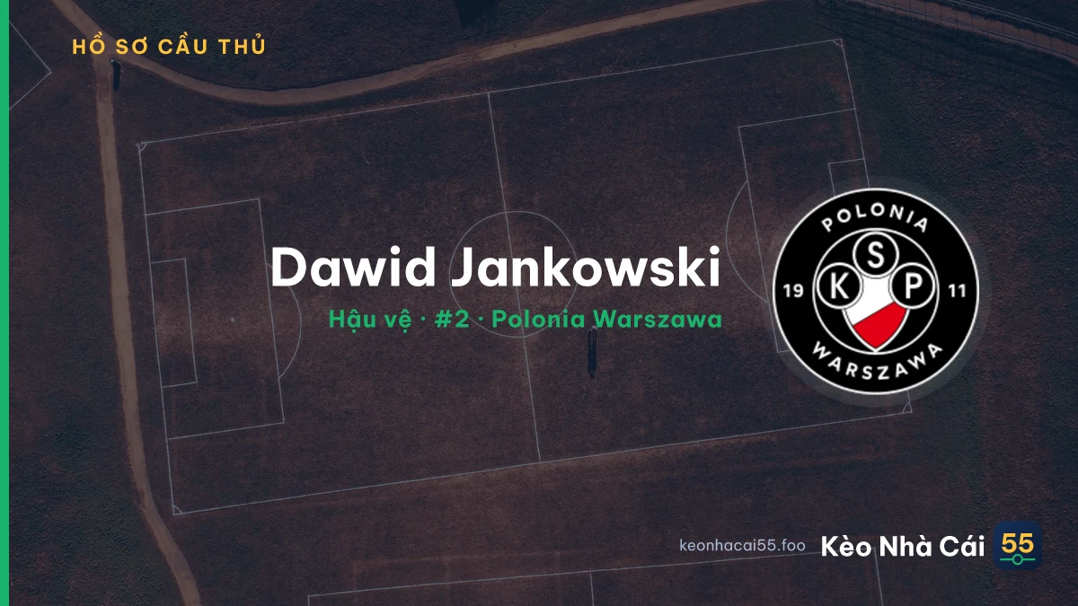 Dawid Jankowski — Polonia Warszawa