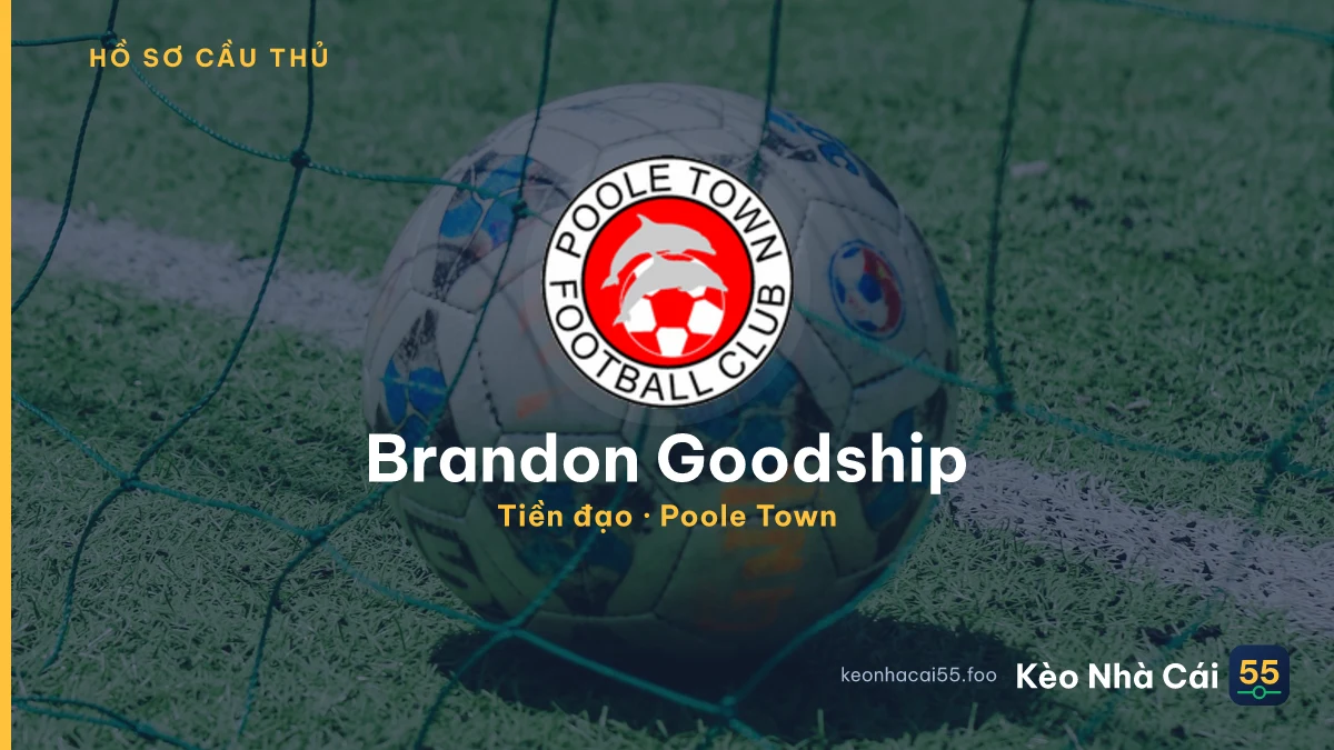 Brandon Goodship — Poole Town