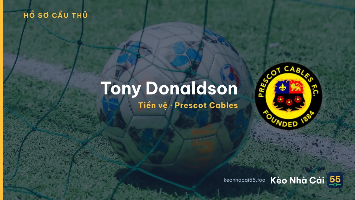 Tony Donaldson — Prescot Cables