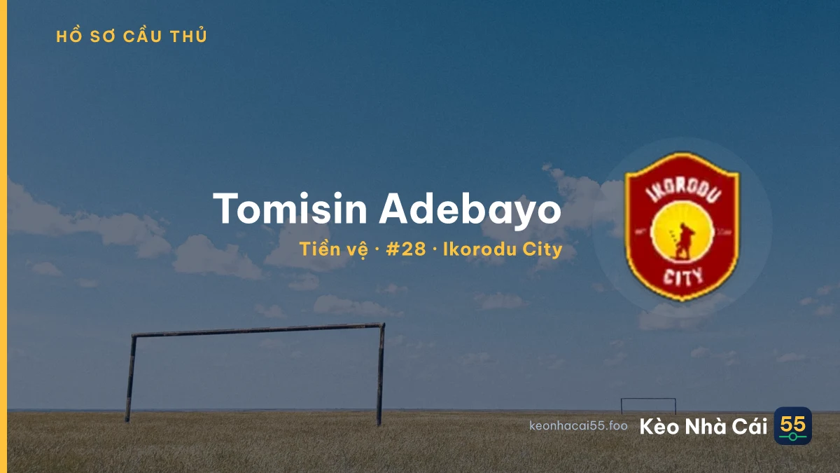 Tomisin Adebayo — Ikorodu City