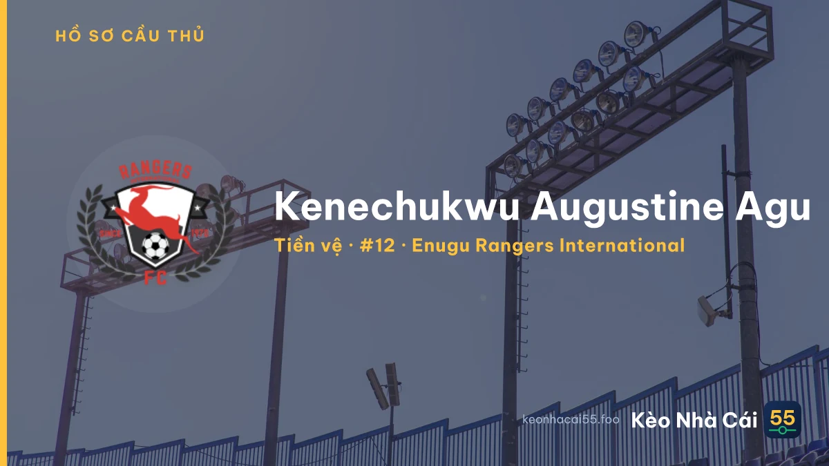 Kenechukwu Augustine Agu — Enugu Rangers International