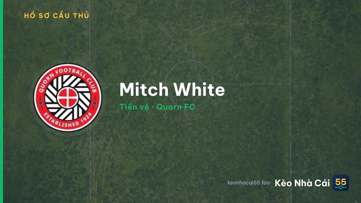 Mitch White — Quorn FC