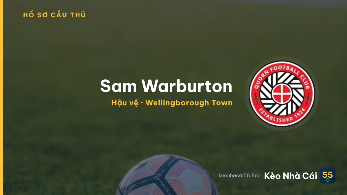 Sam Warburton — Wellingborough Town