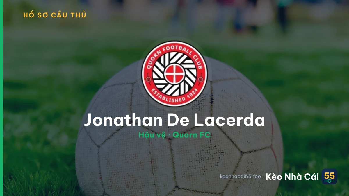 Jonathan De Lacerda — Quorn FC