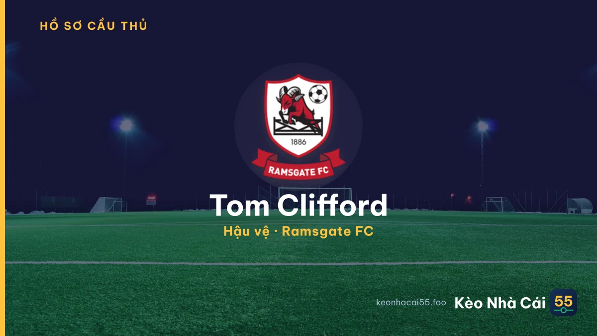 Tom Clifford — Ramsgate FC