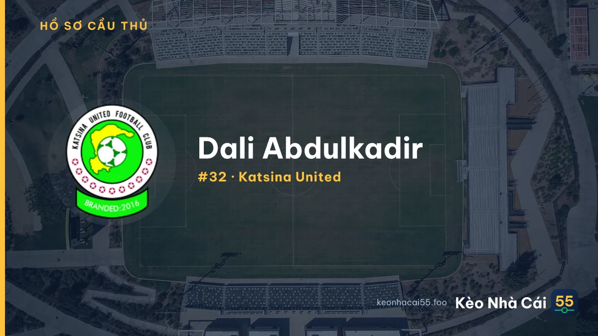 Dali Abdulkadir — Katsina United