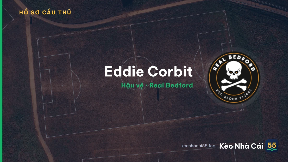 Eddie Corbit — Real Bedford